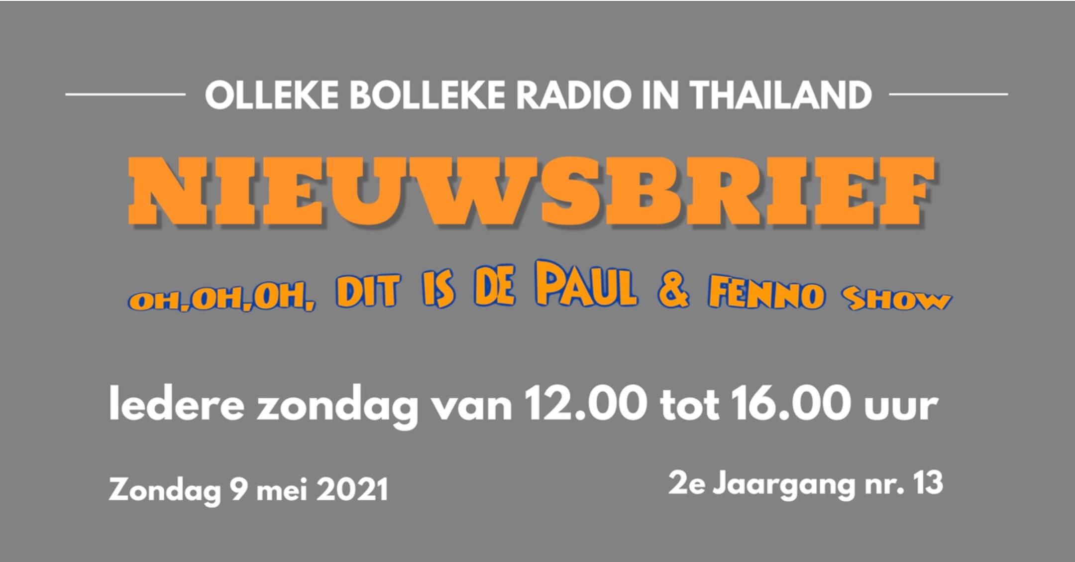 De Oh, Oh, Oh, Dit is de Paul & Fenno Show