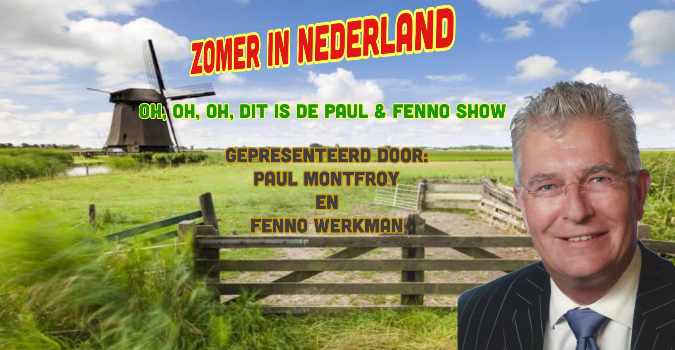 Oh, Oh, Oh, Dit is de Paul & Fenno Show