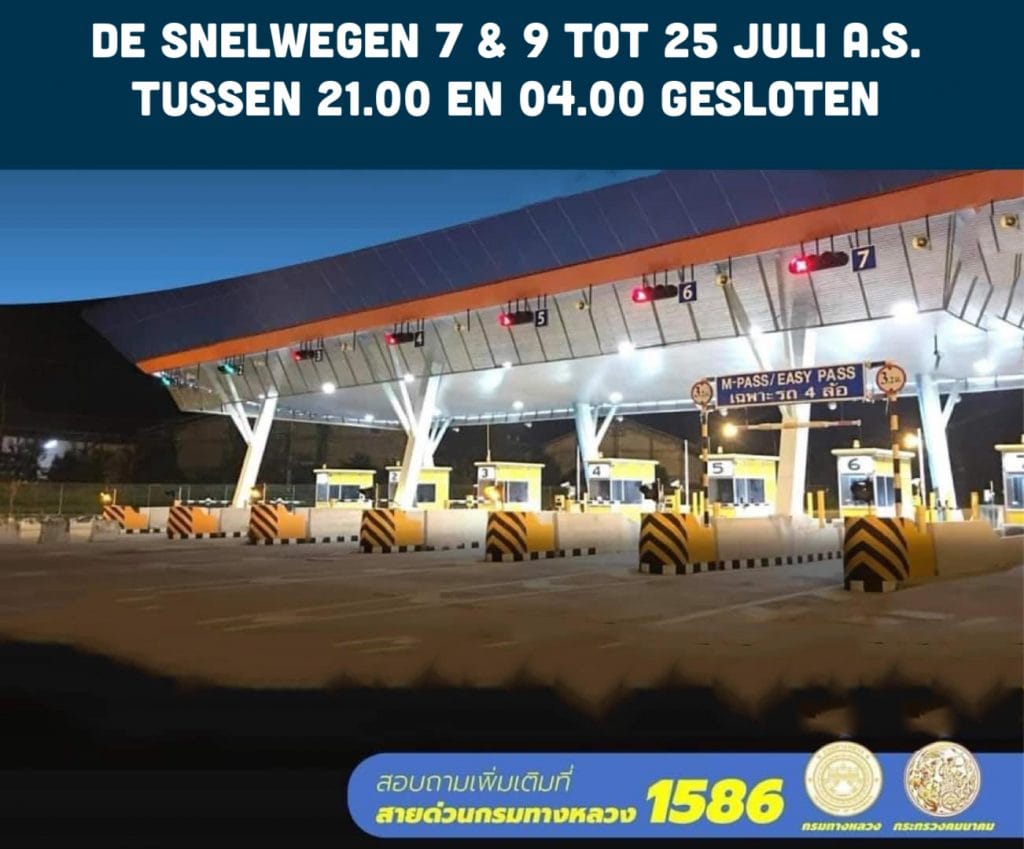 UPDATE | Gedeeltelijke afsluiting van de snelwegen 7 & 9 Bangkok-Pattaya blijft tot 25 juli voortbestaan
