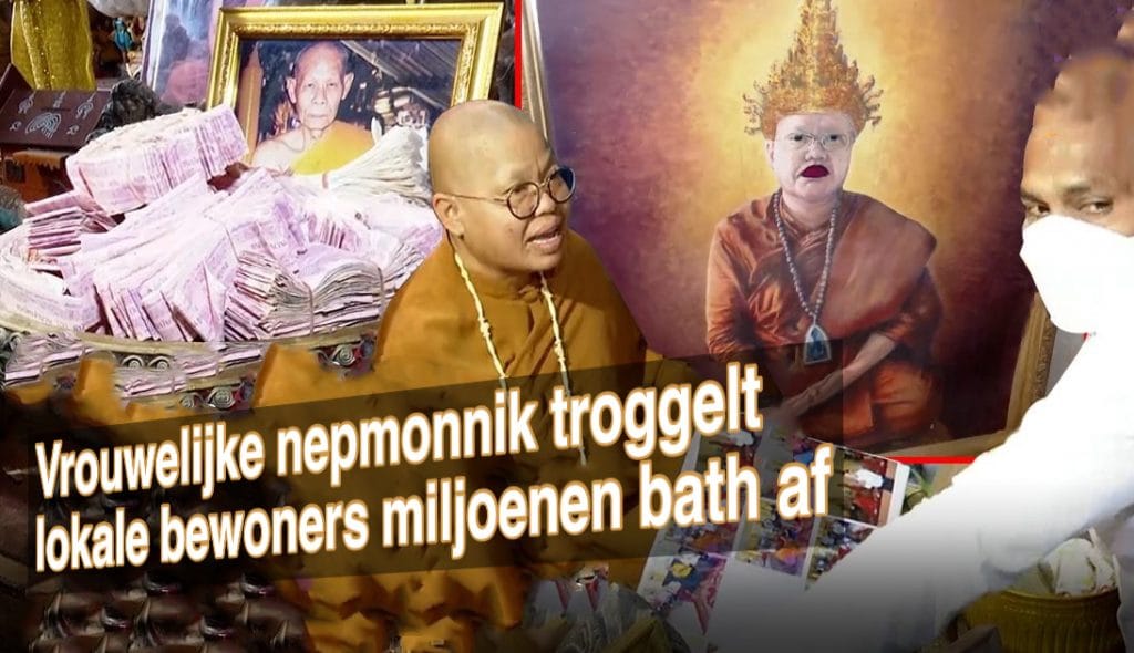 Thaise vrouw in Nakhon Ratchasima deed zich voor als een toegewijde monnik en verdient miljoenen baht aan de lokale bevolking.
