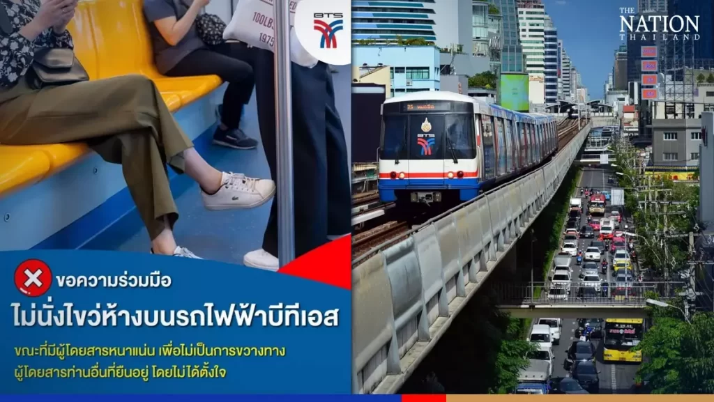 De BTS Skytrain in Bangkok dringt er bij passagiers op aan, om niet met de benen over elkaar te gaan zitten 