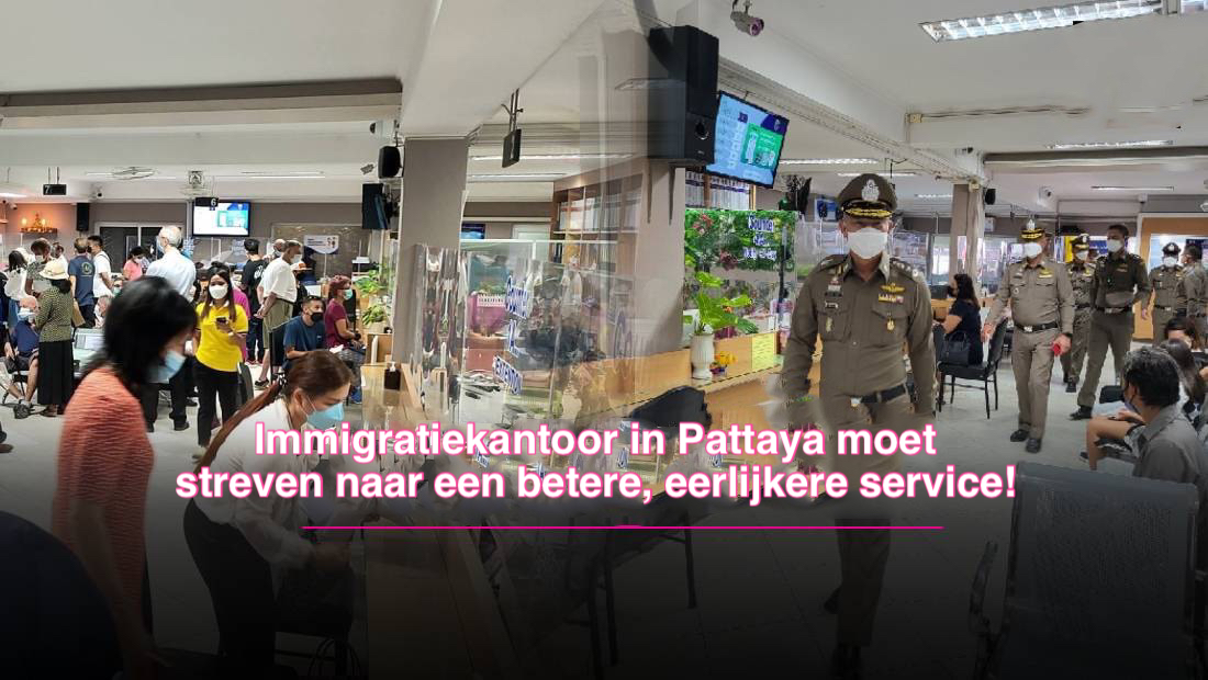 Nationale politie commandant bezoekt het immigratiebureau in Jomtien om het personeel te waarschuwen géén geld onder tafel aan te nemen