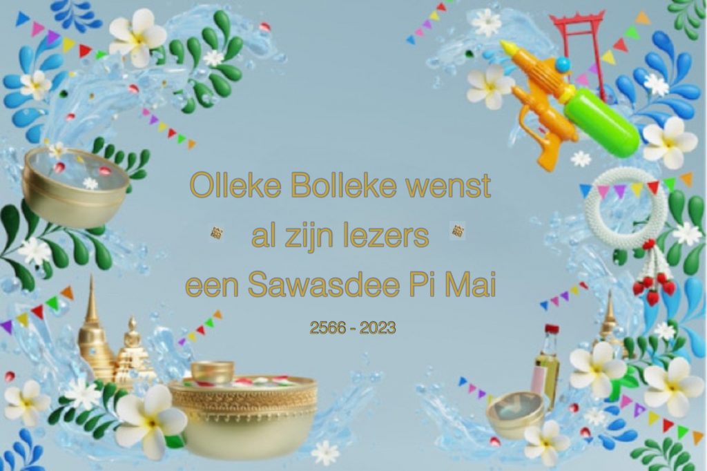 Olleke Bolleke in Thailand wilt zijn beste wensen uitspreken aan de Thaise mensen en iedereen in het hele Koninkrijk van Thailand, terwijl ze Thaise Nieuwjaar 2566 vieren
