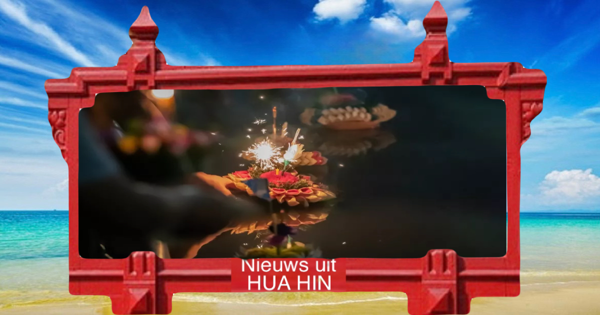 Waar kunt U in Hua Hin ‘Loy Krathong” vieren?