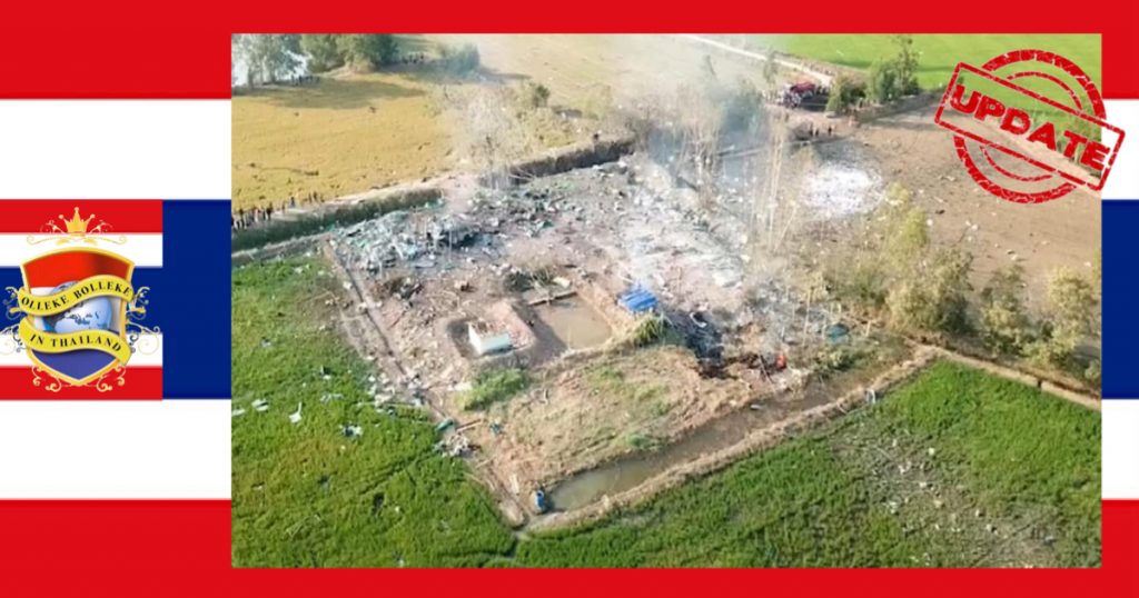 UPDATE | Vuurwerkfabriek explosie in Centraal-Thailand  eist naast 23 levens ook nog eens 6 gewonden, het onderzoek is in volle gang