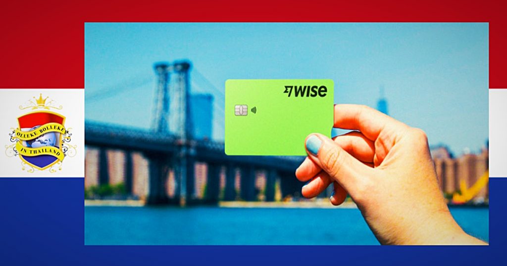 Geld vanuit Europa met Wise naar Thailand overmaken gaat bijna 100% duurder worden