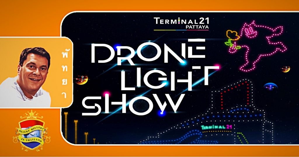 Terminal 21 Pattaya organiseert komend weekend een weergaloze  drone- en lichtshow