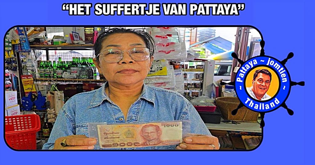 In Pattaya circuleren er valse briefjes van 1000 baht rond, winkelierster waarschuwt de mensen om alert te zijn