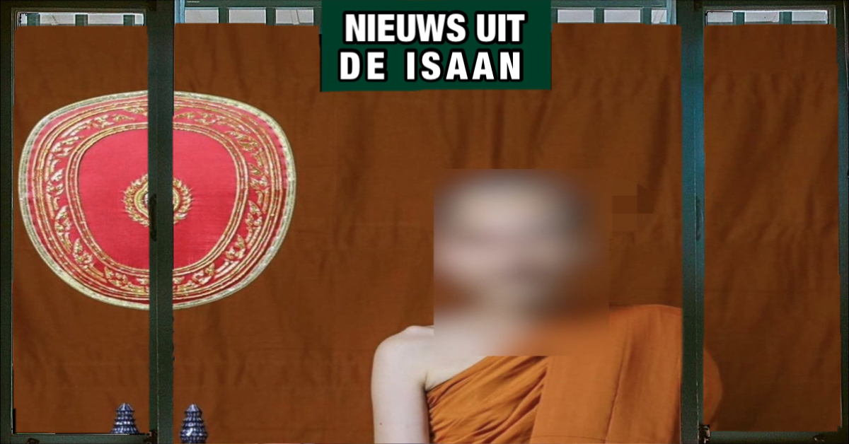 Voormalige monnik uit de Isaan op de opsporingslijst van Thailand gezet wegens verduistering van tempelfondsen en gokken van miljoenen baht