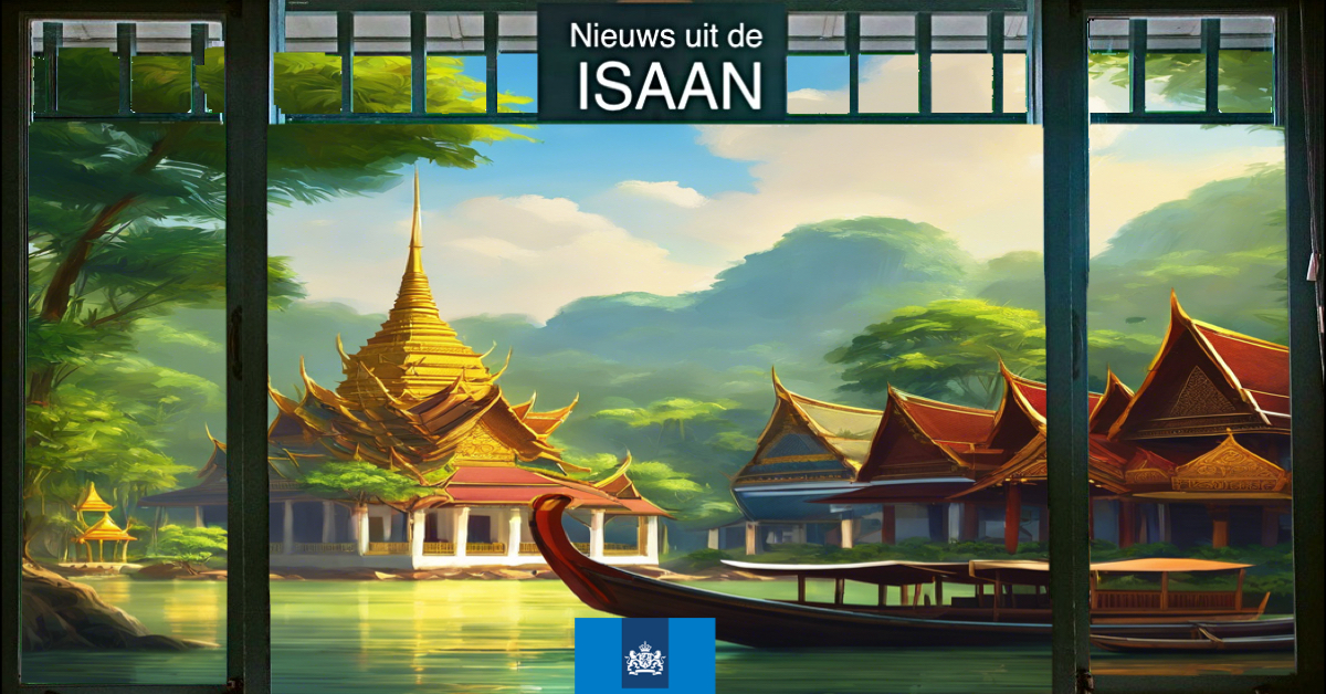 Belangrijke mededeling voor de Nederlanders in Noordoost-Thailand