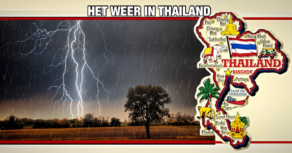 Thailand krijgt te maken met onbestendig weer, wees gewaarschuwd!