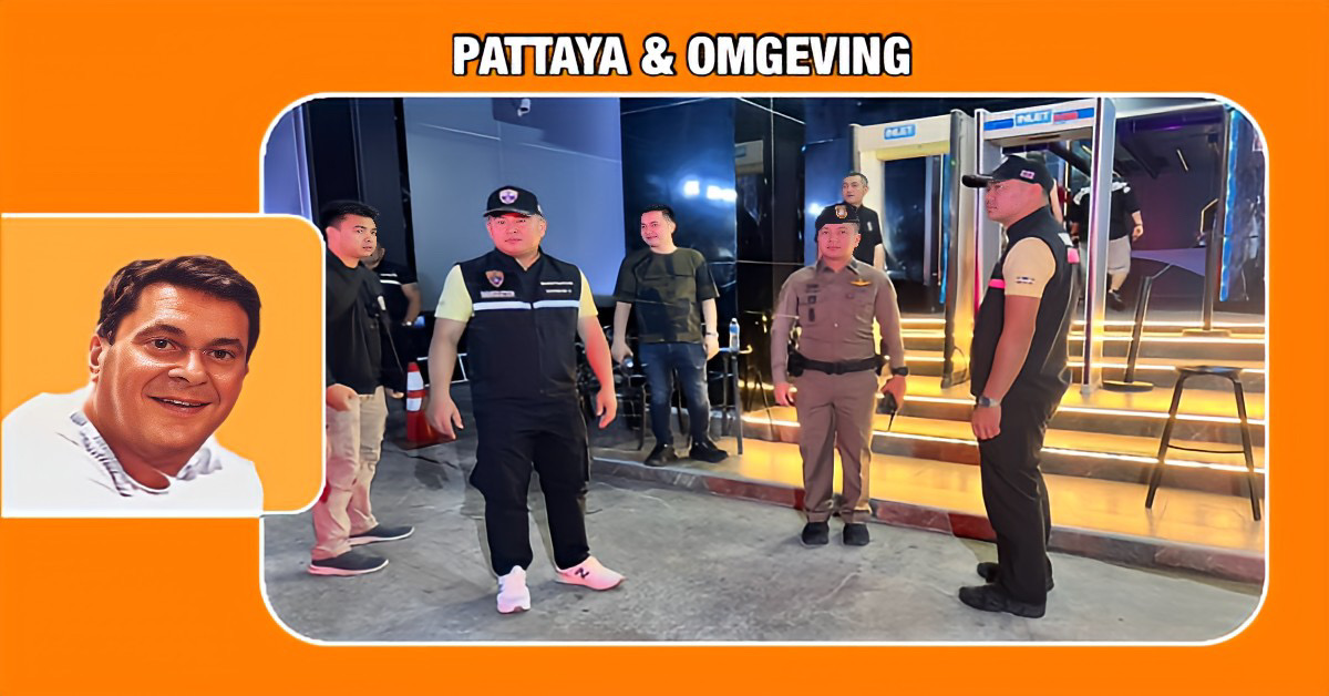 Het uitgaansleven in Pattaya ligt (weer) onder een vergrootglas, met onaangekondigde barcontroles