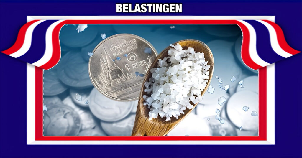Nieuwe belasting in Thailand in de maak,de regering introduceert zoutbelasting voor de publieke gezondheid