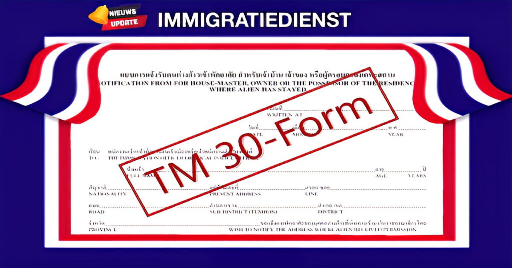 TM30 en meer, wat buitenlanders moeten weten over de nieuwe Immigratieprocedures in Thailand
