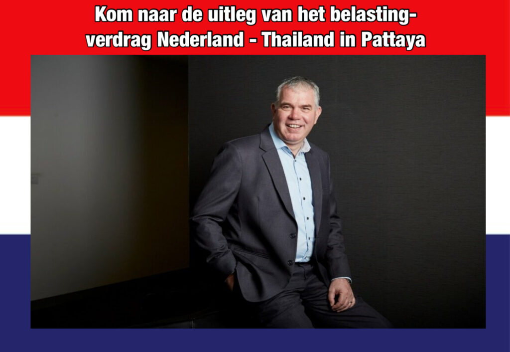 Uitleg over het Belastingverdrag tussen Nederland en Thailand 