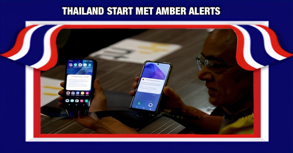 Thailand start op 2 mei met testen van amber alerts voor noodsituaties