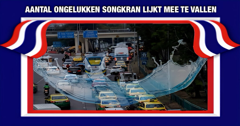 Aantal ongevallen en dodental tijdens de ‘Seven Dangerous Days’ in Thailand lager dan voorgaande jaren