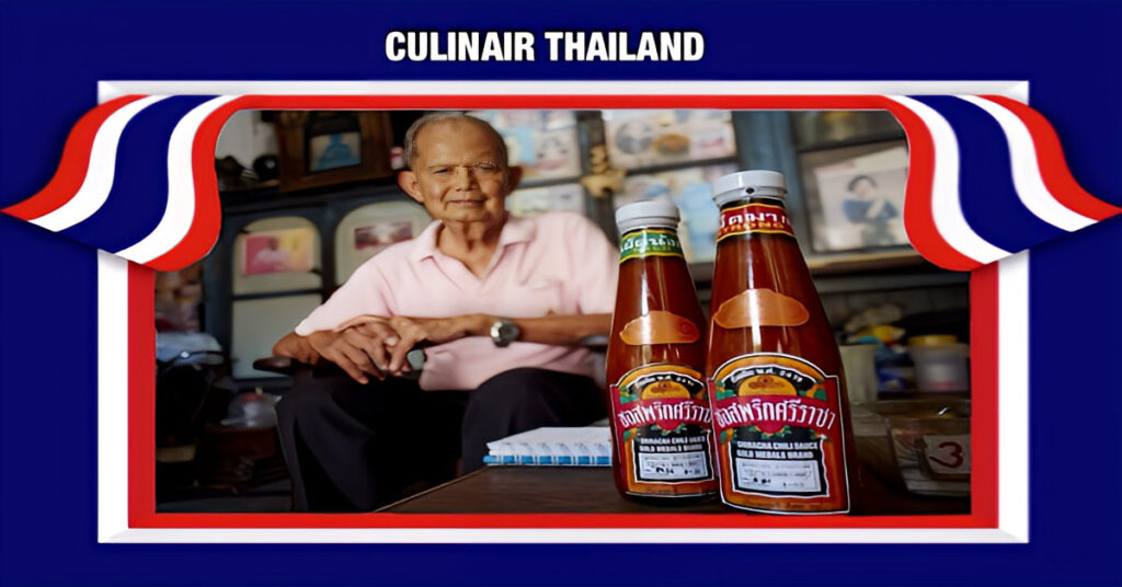Er is maar één echte Sri Racha saus en dat is die van Hattakamamakarn in de hoofdstad van Thailand, Bangkok