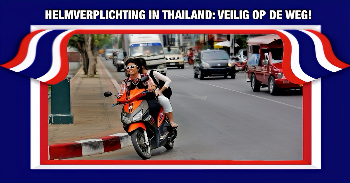 De helmhype in Thailand stijgt vanaf vandaag naar grote hoogte, geen pardon meer voor de weigeraars!