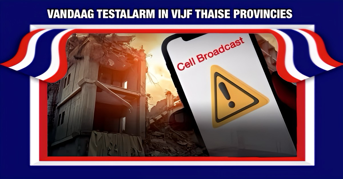 Thailand lanceert vandaag om 13:00 uur in vijf provincies een testalarm via de mobiele telefoon