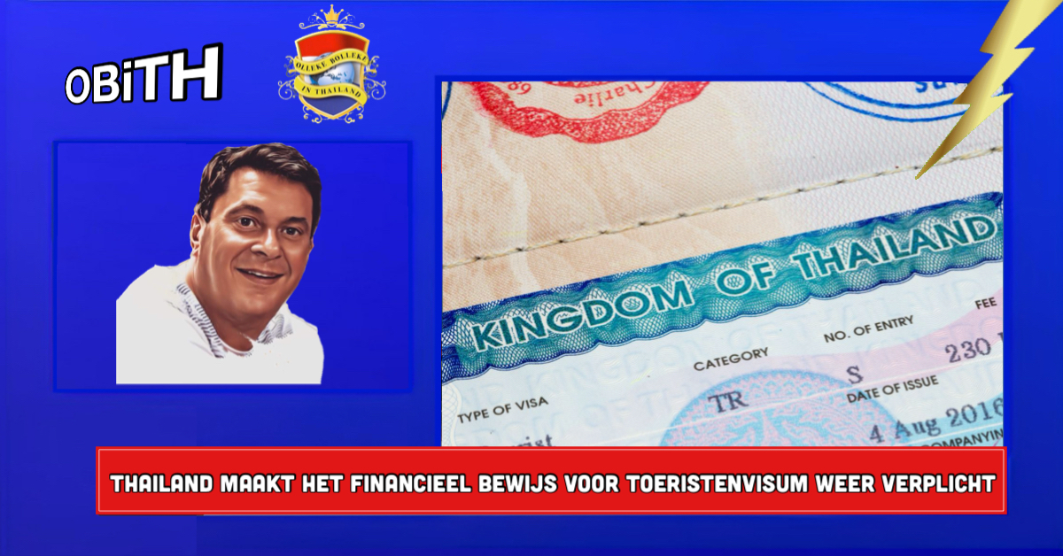 Thailand verplicht opnieuw een financieel bewijs voor aanvragers van een toeristenvisum 