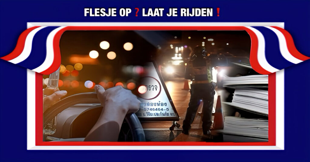 Thailand verhoogt strafmaatregelen tegen rijden onder invloed, promillage te hoog? voertuig geconfisqueerd!