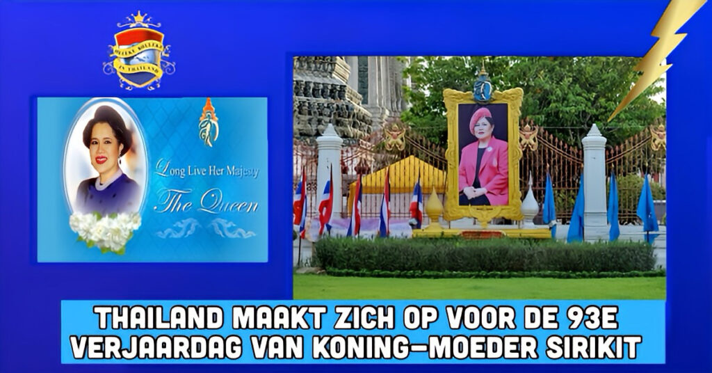 Volgende maand staat Thailand in het teken van de Koningin- Moeder, de regering roept op tot landelijke erediensten en vrijwilligerswerk
