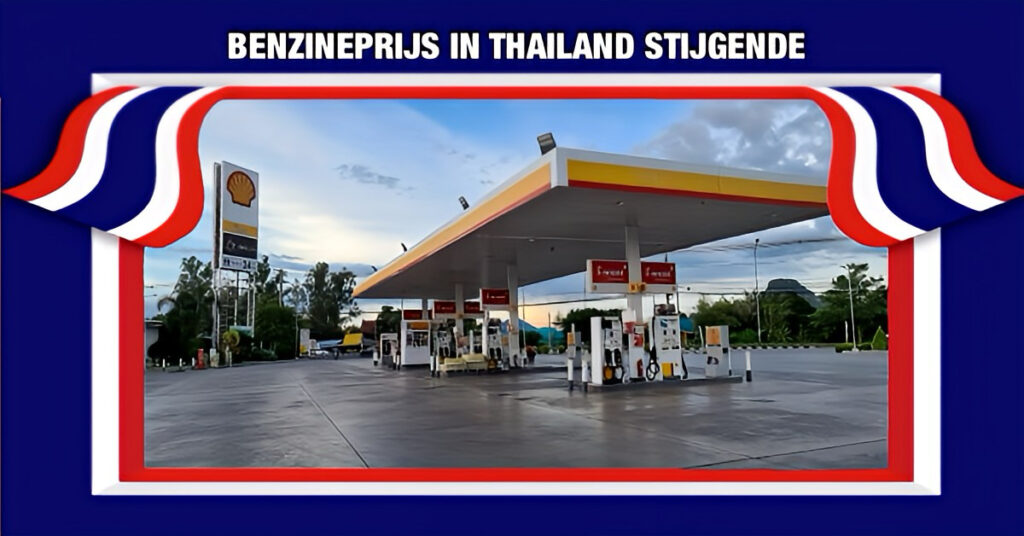 Benzineprijs in Thailand schiet omhoog als gevolg van de internationale olieprijzen en geopolitieke spanningen