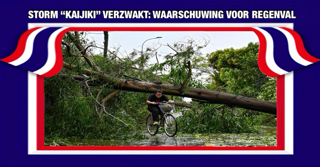 Tropische storm “Kajiki” in Thailand verliest aan sterkte, waakzaamheid voor hevige regenval en mogelijke zomerstormen geboden