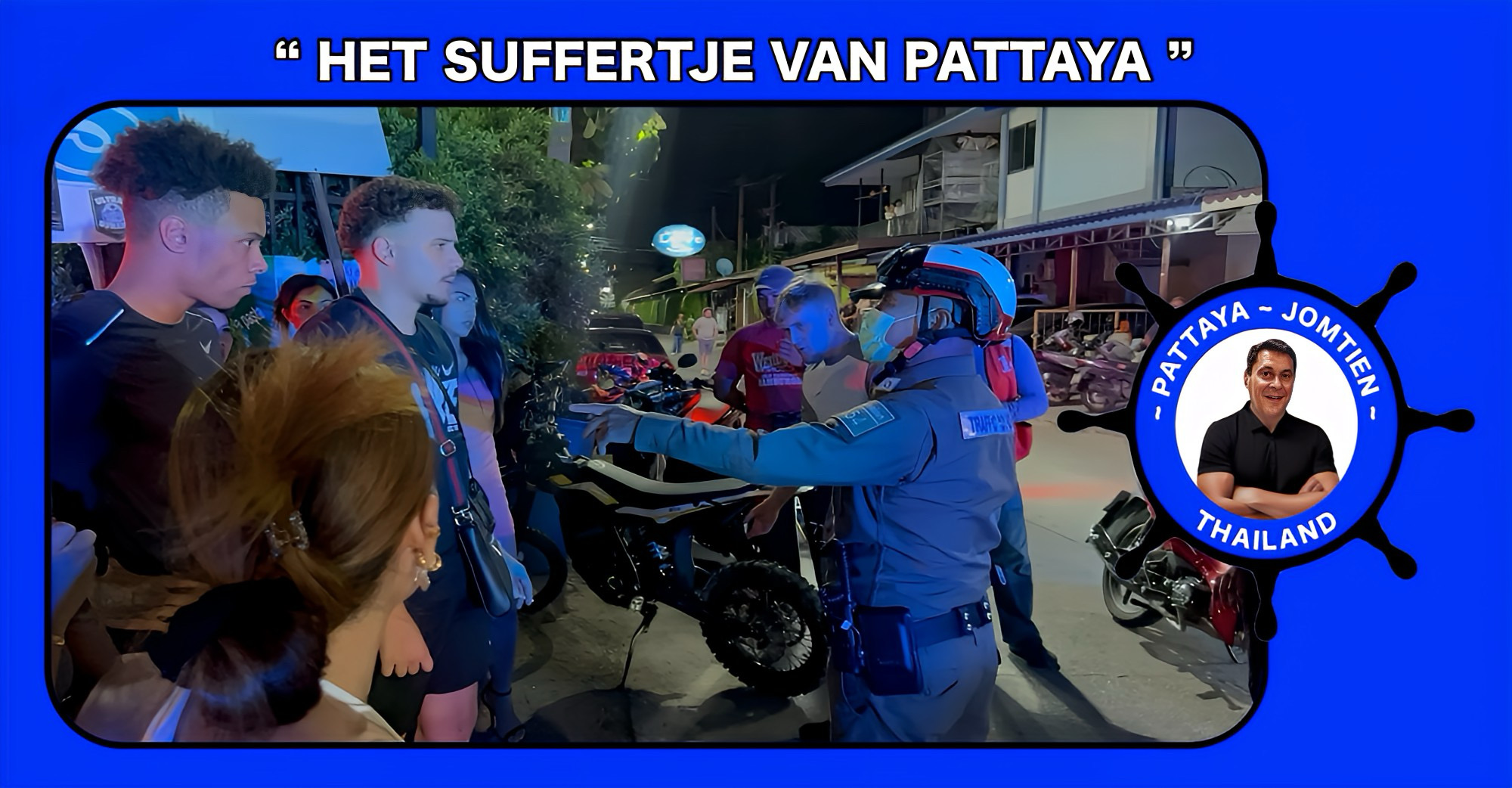 UPDATE | 22-jarige Britse man nu geconfronteerd met 10 jaar gevangenisstraf na een fataal ongeluk in Pattaya