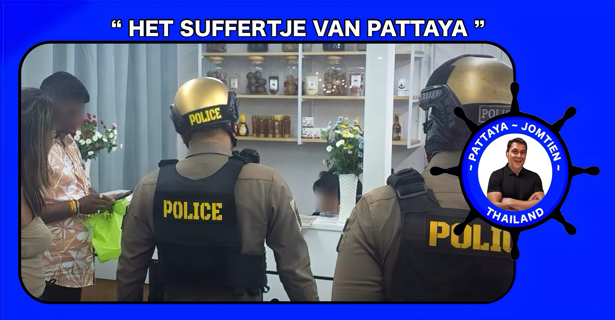 De exploitant van een kruidenshop gaat ongestoord verder met zijn oplichtingspraktijken, terwijl de politie van Pattaya voor de zoveelste keer bemiddelt