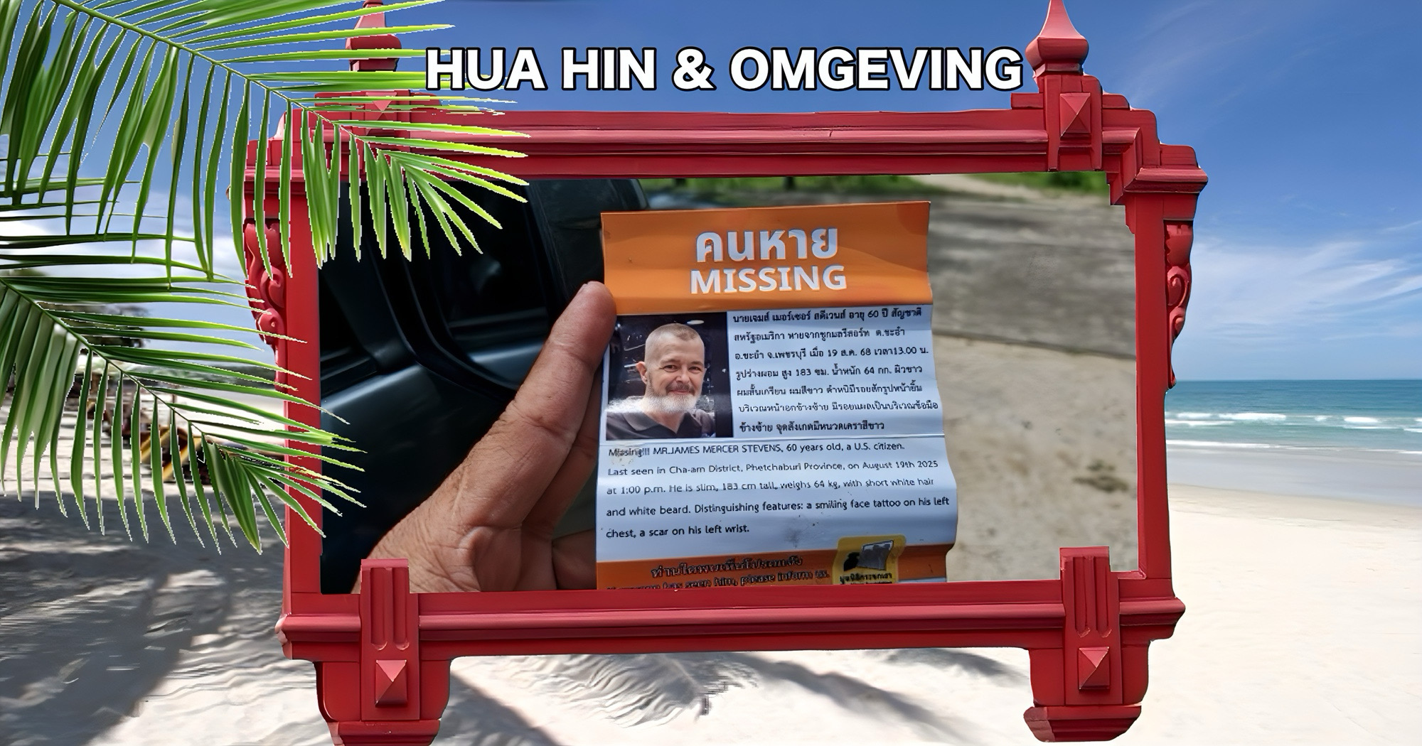 De Thaise media meldt dat het lichaam van een man, gevonden in Cha-am, vermoedelijk behoort tot een vermiste Amerikaanse man uit Hua Hin.