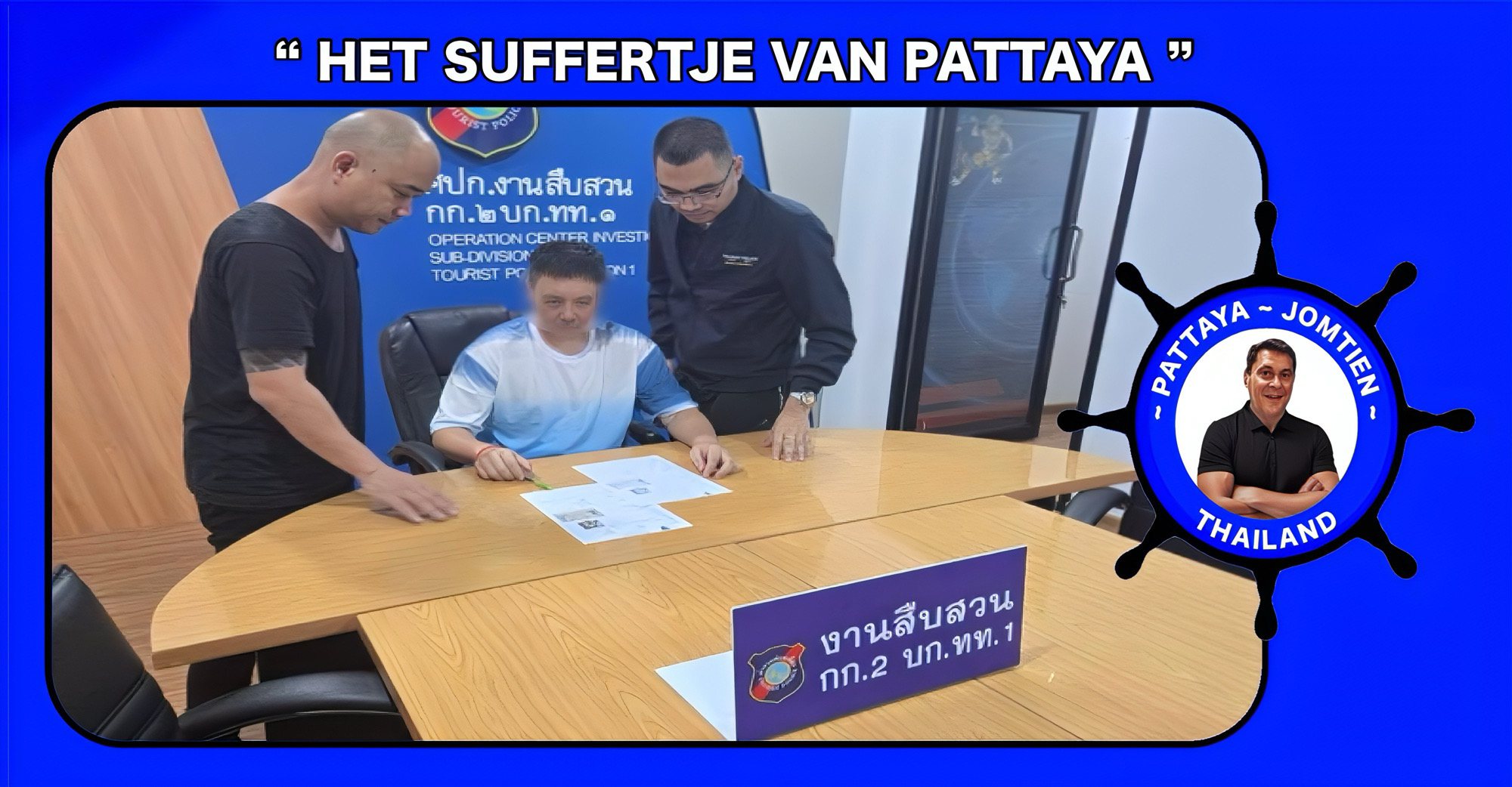 Toeristenpolitie Chonburi pakt na 678 dagen zonder visum een Chinese man op