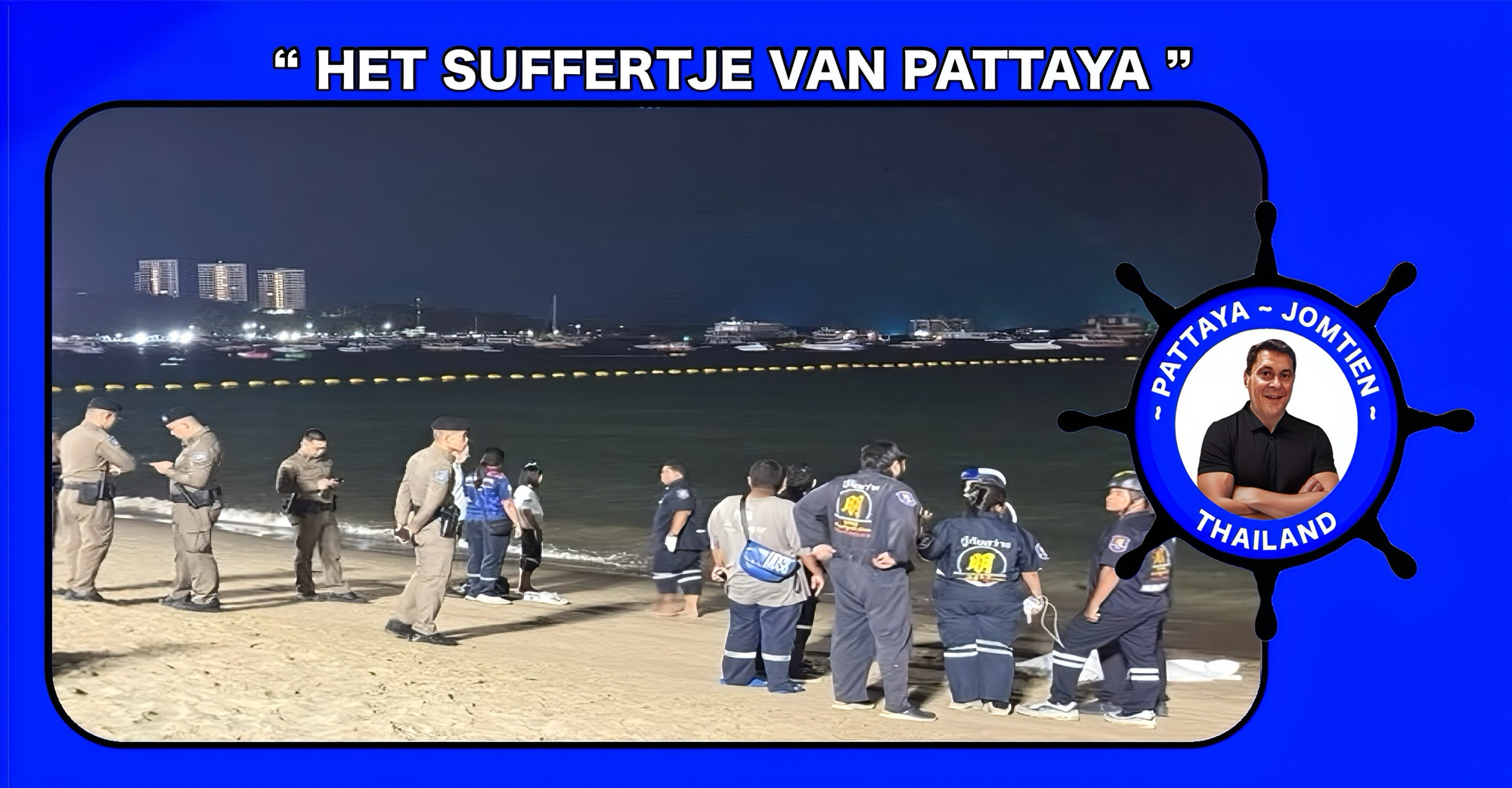 Het stoffelijk overschot van een Myanmarese man op het strand van Pattaya aangespoeld