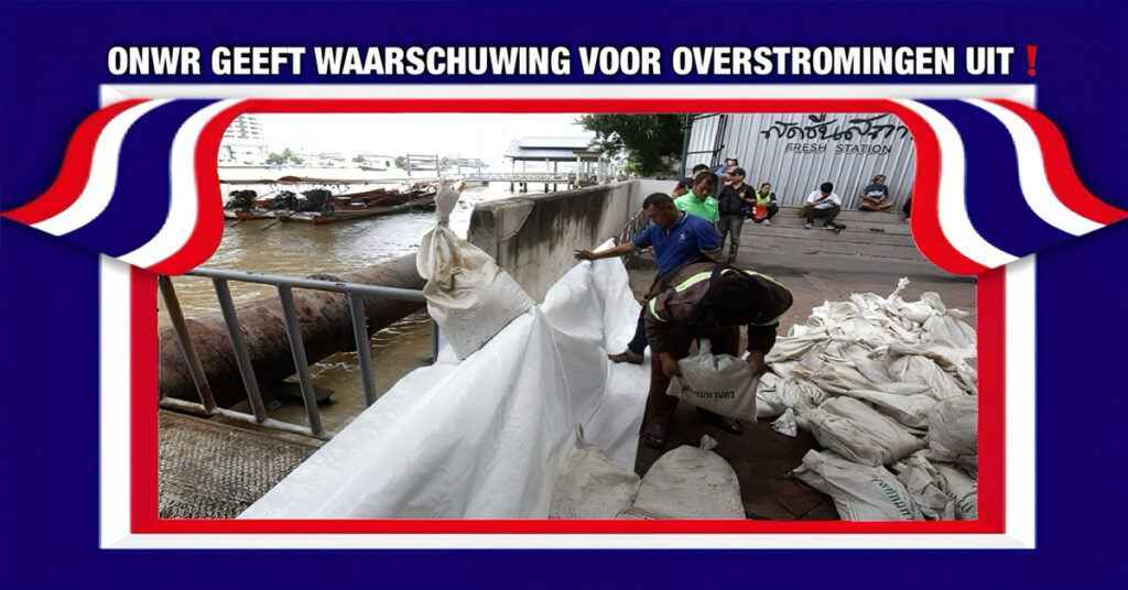 Het ONWR vaardigde een waarschuwing voor overstromingen in Chao Phraya-gebieden in Centraal-Thailand uit