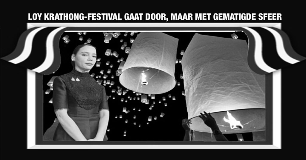 Ministerie van Cultuur in Thailand heeft bevestigd dat de Loy Krathong-vieringen nog steeds kunnen plaatsvinden