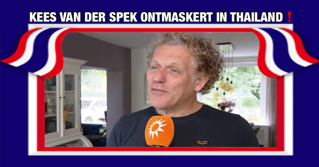 🎥 | Bizarre plottwist in Thailand, in het programma ‘Kees van der Spek ontmaskert’: ‘nondeju, dit is echt ongelooflijk❗️