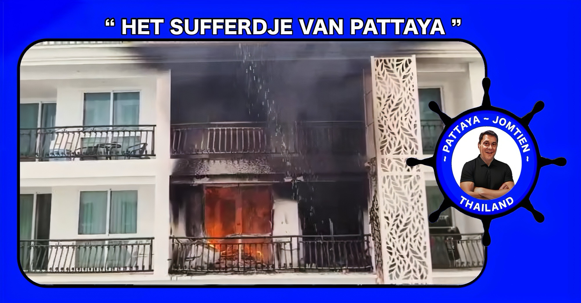 Brand in Zuid-Pattaya, kortsluiting zet appartement in vuur en vlam