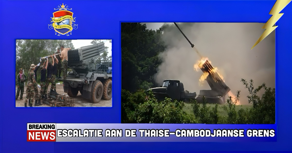 BREAKING | Geweld aan de grens tussen Thailand en Cambodja geescaleert door inzet van BM-21 raketten