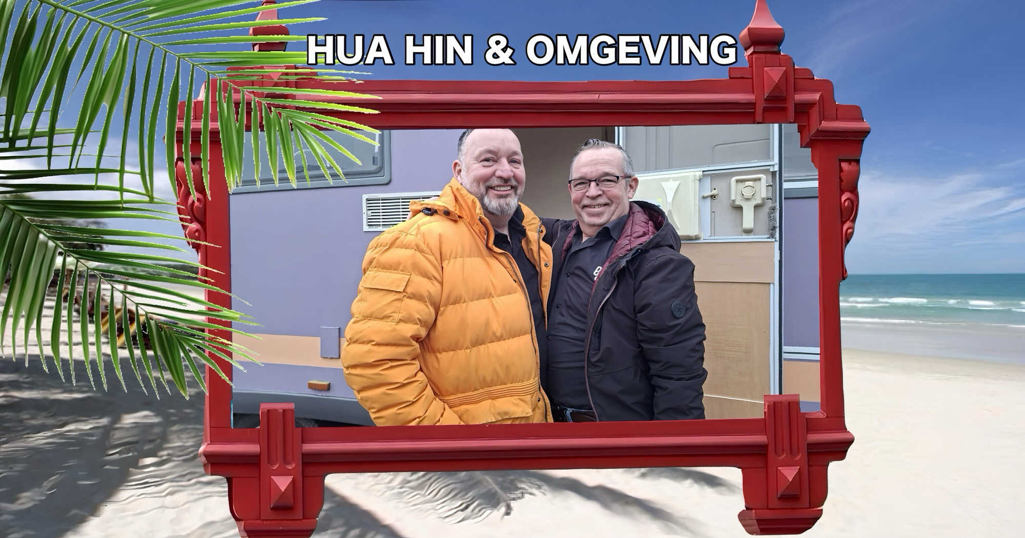 IK VERTREK ! Frans en Marco ruilen Den Dungen in voor Thailand en strijken neer in het mooie Hua Hin!