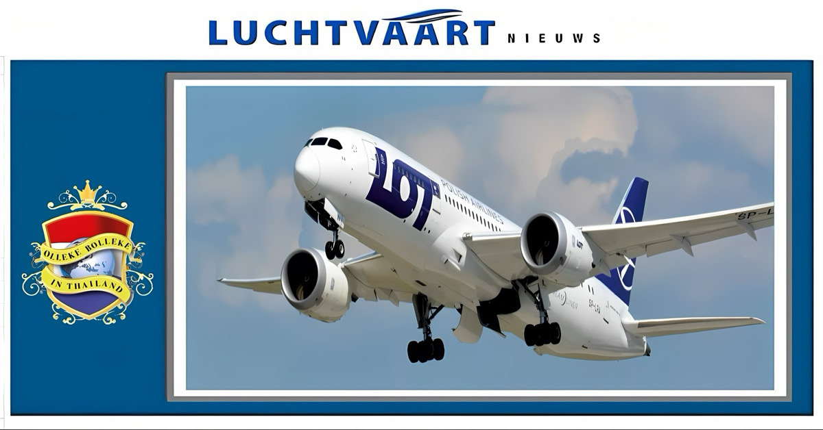 De Poolse vliegmaatschappij LOT Airlines introduceert volgend jaar nieuwe vluchten naar Bangkok
