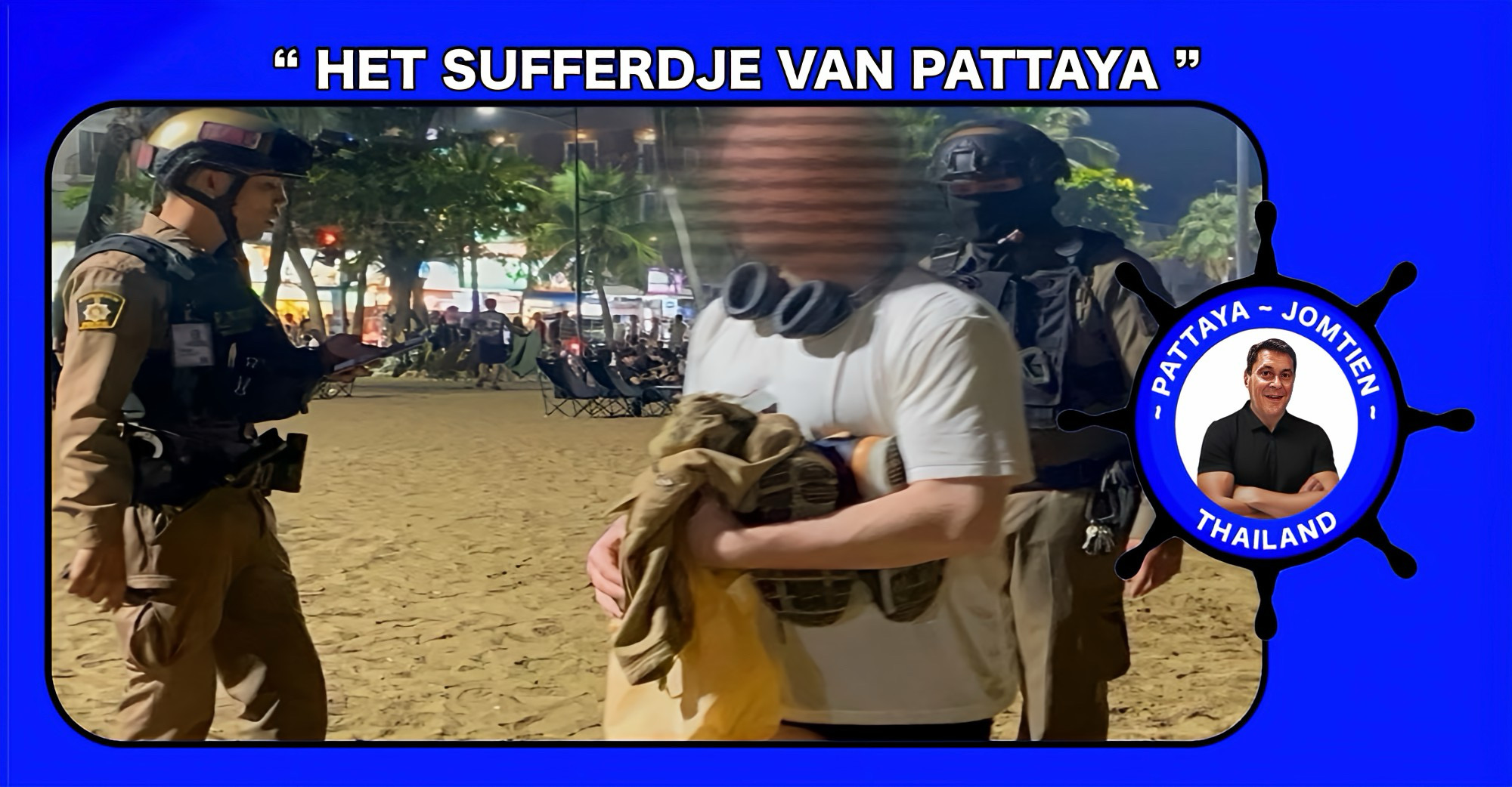 Noorse toerist door de politie in Pattaya aangesproken voor zijn onzedelijk gedag