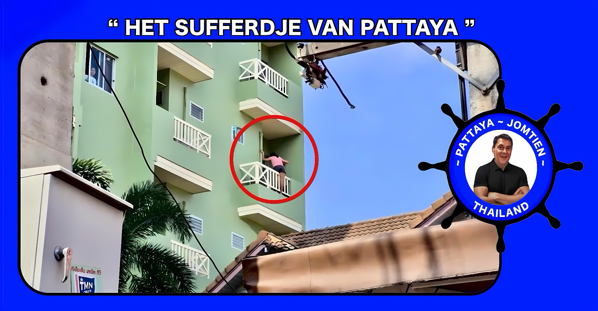 Politie voorkomt dodensprong van een overspannen vrouw in Pattaya
