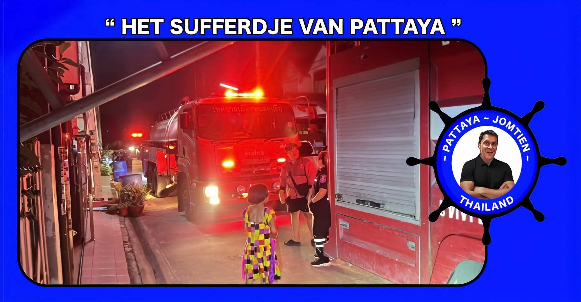 Kaars veroorzaakt in Pattaya een brand, moeder en dochter weten op tijd uit het brandend huis te ontsnappen