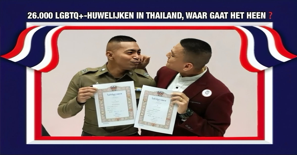 In Thailand, het land van de glimlach, zijn afgelopen jaar méér dan 26.000 huwelijken tussen personen van hetzelfde geslacht geregistreerd.