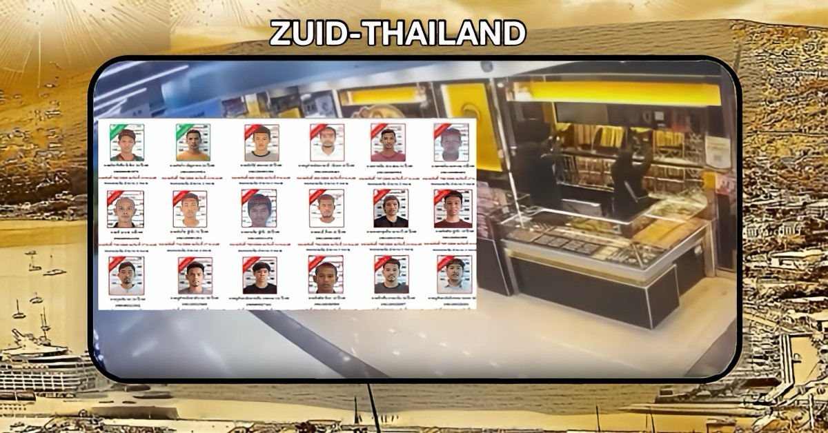 Nationale politie van Thailand zet 19 personen op de opsporingslijst voor betrokkenheid bij overval op goudwinkel in Suai Go-lok