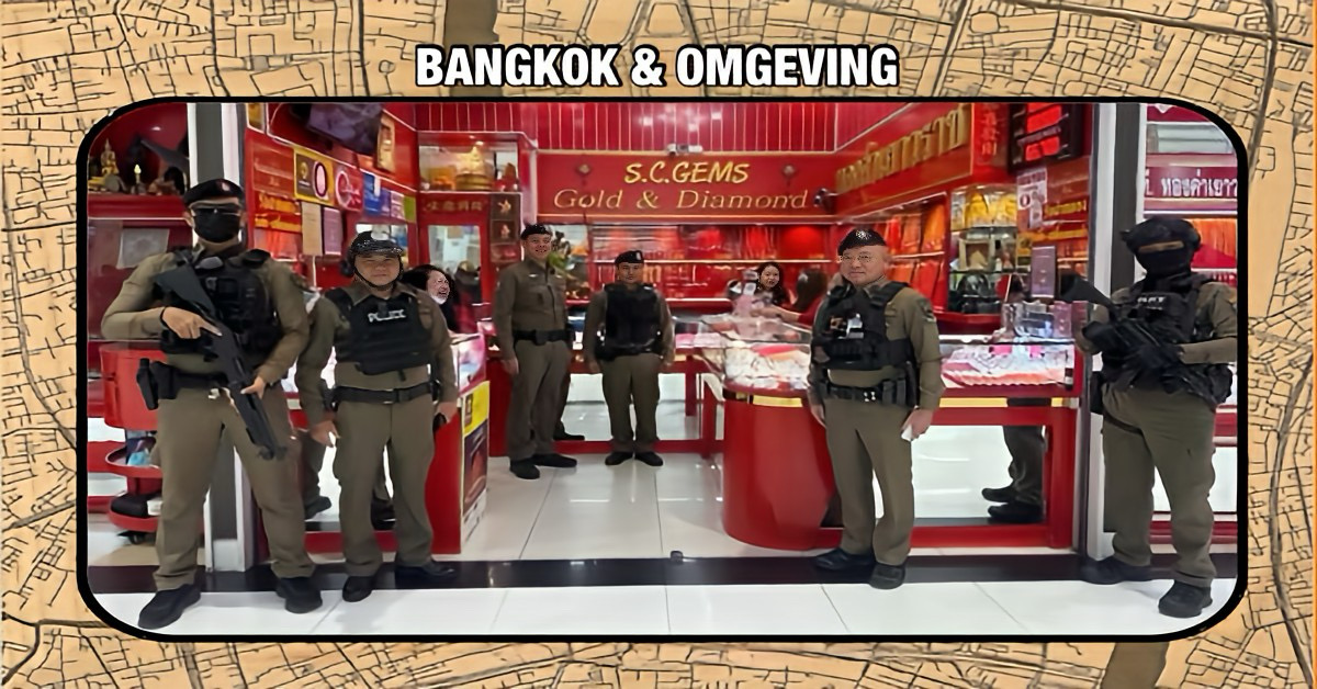 Politie scherpt bewaking van goudwinkels in Bangkok aan!