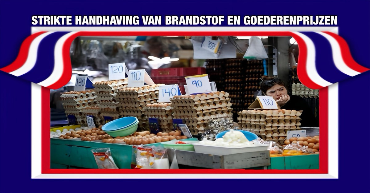 Thailand treedt hard op tegen woekerprijzen; de strikte handhaving van brandstof- en goederenprijzen gaat per direct in!