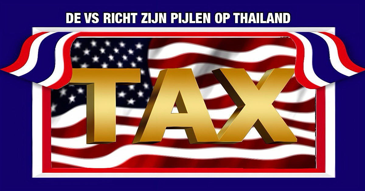 De VS neemt Thailand op de korrel vanwege handelsgeschillen.