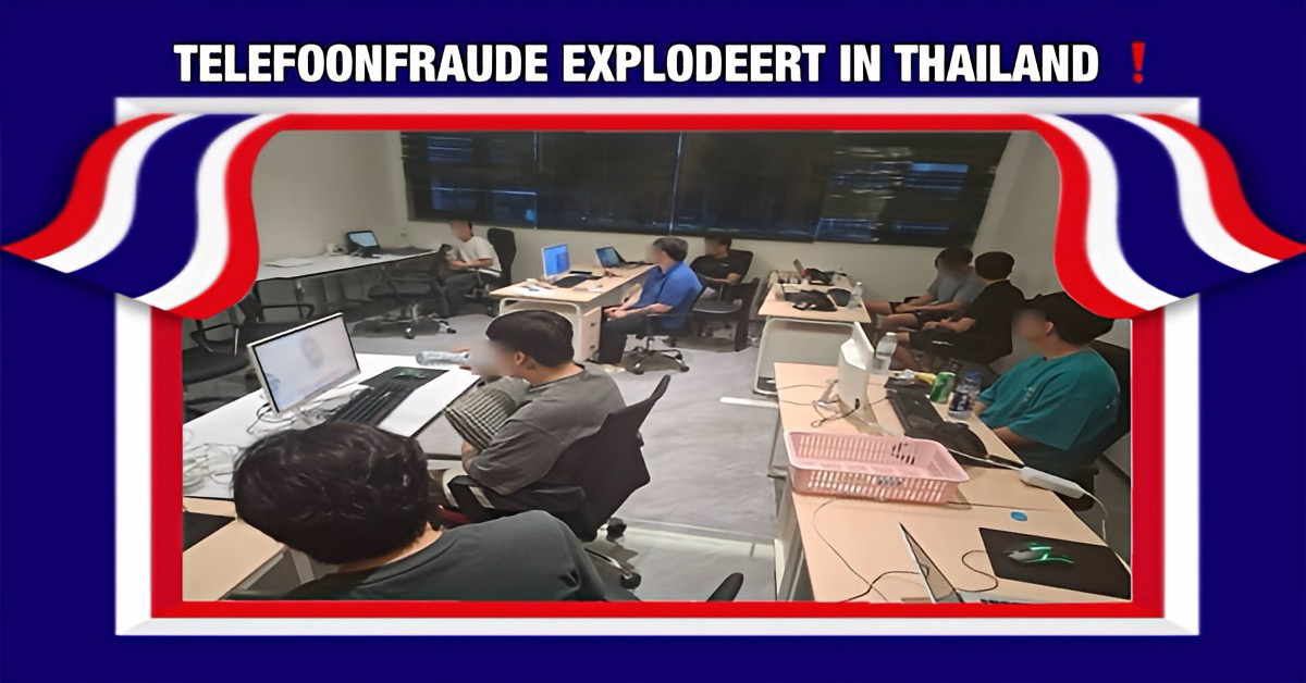 Telefoonfraude in Thailand neemt griezelig toe!